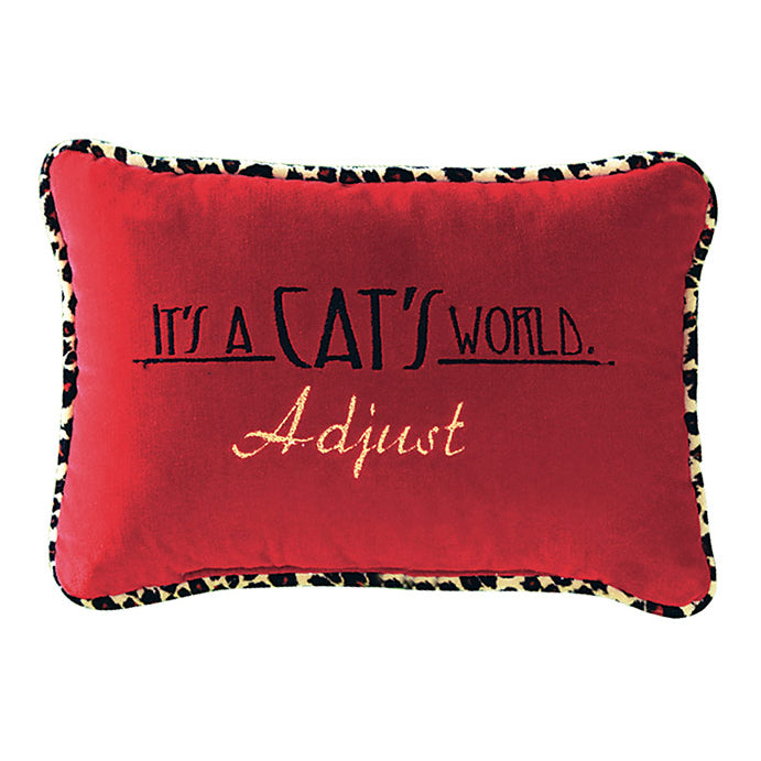 It's a cat's world. Adjust.