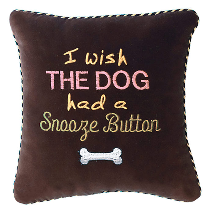 I wish the dog had a snooze button